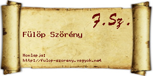 Fülöp Szörény névjegykártya